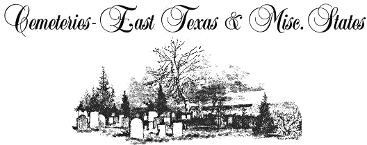 East Texas Cemeteries
